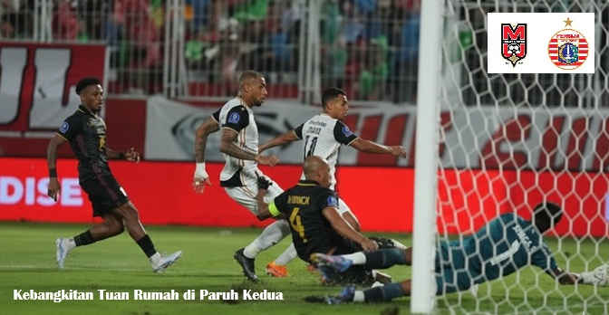 Kebangkitan Tuan Rumah di Paruh Kedua