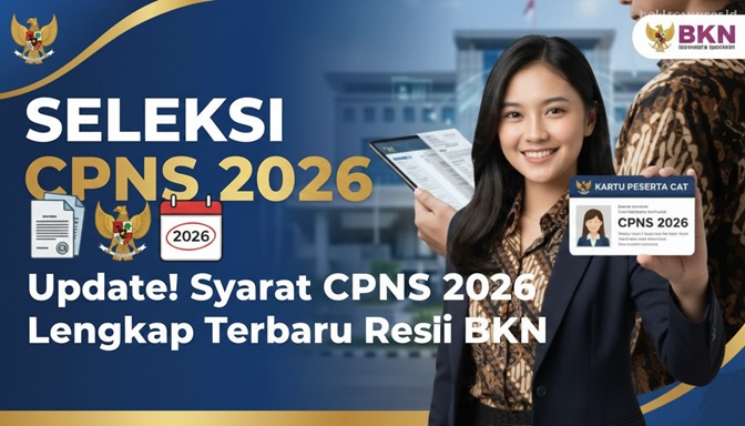 Pengumuman Update Resmi CPNS 2026 dari BKN dan PANRB