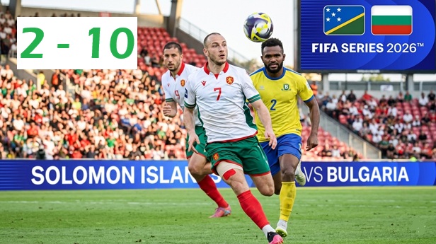 Jalannya Laga Bulgaria vs Solomon Islands di FIFA Series